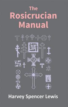 Rosicrucian Manual