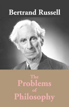 The Problems Of Philosophy