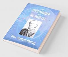 The Inner Chamber And The Inner Life