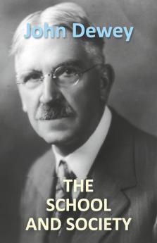 The School And Society