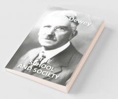 The School And Society