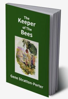 The Keeper Of The Bees