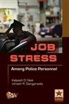 Job Stress Among Police Personnel