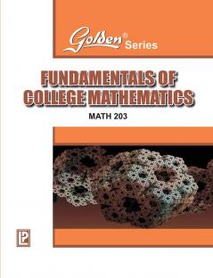 GOLDEN FUNDAMENTALS OF COLLEGE MATHEMATICS