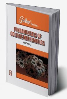 GOLDEN FUNDAMENTALS OF COLLEGE MATHEMATICS