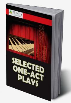 Selected One-Act Plays