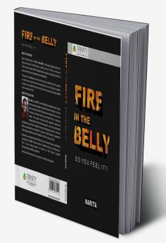 Fire in the Belly-Do you feel it?