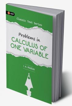 Problems in Calculus of One Variable