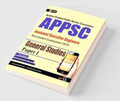 APPSC (Assistant Executive Engineers) General Studies Paper I Includes 2 Mock Tests