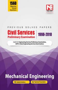 UPSC Civil Services Prelims Exam Solved Papers: Mechanical Engineering