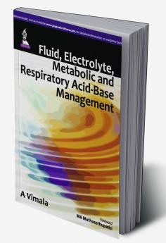 FLUIDELECTROLYTEMETABOLIC AND RESPIRATORY ACID-BASE MANAGEMENT