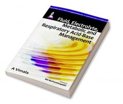 FLUIDELECTROLYTEMETABOLIC AND RESPIRATORY ACID-BASE MANAGEMENT