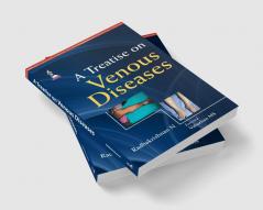 A Treatise On Venous Diseases