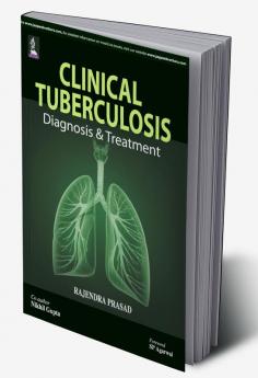 CLINICAL TUBERCULOSIS DIAGNOSIS & TREATMENT