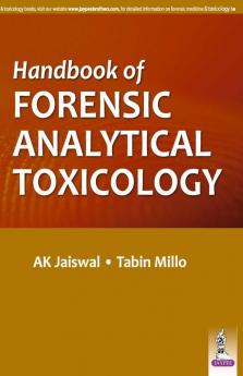 Handbook of Forensic Analytical Toxicology