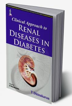 CLINICAL APPROACH TO RENAL DISEASES IN DIABETES