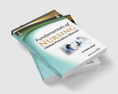 Fundamentals of Nursing Clinical Procedure Manual