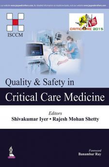 Quality & Safety In Critical Care Medicine (Isccm)