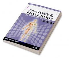 ANATOMY AND PHYSIOLOGY FOR PARAMEDICS AND NURSES