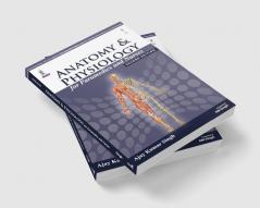 ANATOMY AND PHYSIOLOGY FOR PARAMEDICS AND NURSES