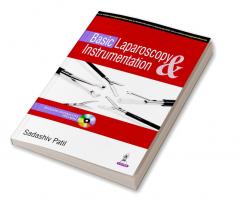 Basic Laparoscopy & Instrumentation Includes Interactive Dvd-Rom