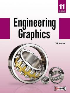 Engineering Graphics Class 11 CBSE (2020-21)
