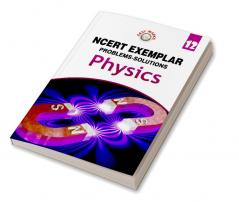 Full Marks NCERT Exemplar Physics Class 12