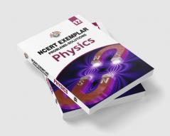 Full Marks NCERT Exemplar Physics Class 12
