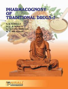 Pharmacognosy Of Traditional Drugs I