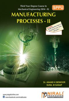 Manufacturing Processes - I