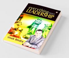 Everything About Leadership