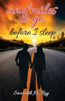 And Miles To Go Before I Sleep...