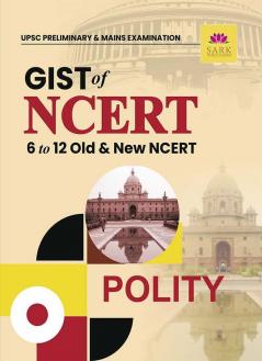 GIST OF NCERT POLITY