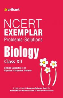 NCERT Exemplar Problems-Solutions BIOLOGY class 12th