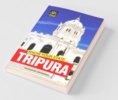 Know Your State - Tripura
