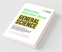 Objective Question Bank GENERAL SCIENCE