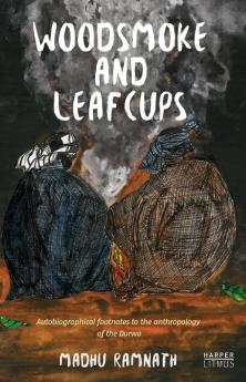 WOODSMOKE AND LEAFCUPS