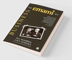 BUSINESS THE EMAMI WAY