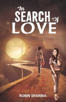 In Search of Love