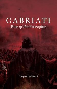 Gabriati Rise of the Preceptor