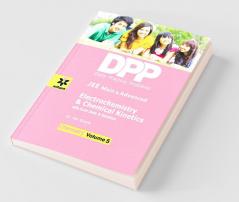 Electrochemistry & Chemical Kinetics with Solid State and Solutions (DPP): Chemistry - Vol. 5