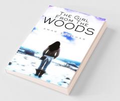 The Girl From The Woods