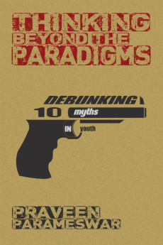 Thinking Beyond the Paradigms:Debunking 10 Myths in Youth