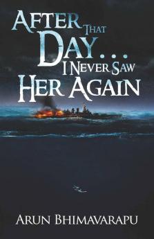 After That Day… I Never Saw Her Again