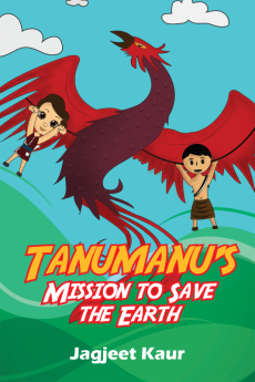 Tanumanu’s Mission to save the Earth