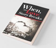 When After Love Story Breaks