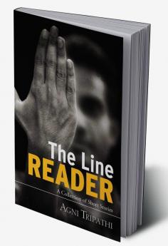 The Line Reader:A Collection of Short Stories