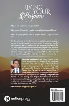 Living Your Purpose : For All Those Who Want To Know Their Purpose In Life And Live Powerful