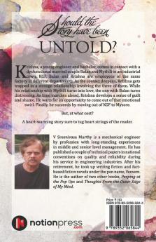 Should the Story Have Been Untold?