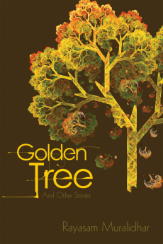 Golden Tree : And Other Stories